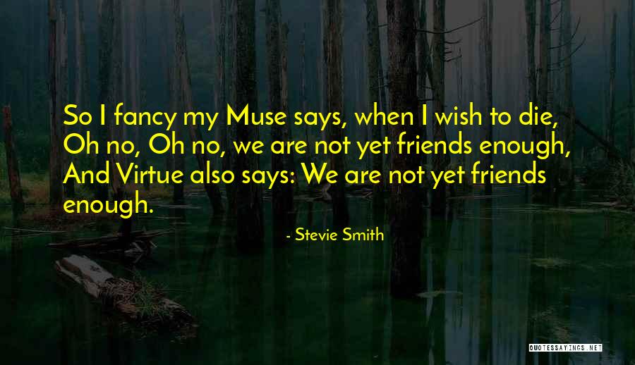 Mirle Shivashankar Quotes By Stevie Smith Mirle Shivashankar Quotes By Stevie Smith