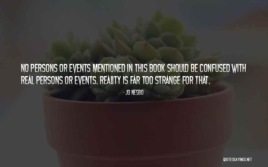 Mirlytwirly Quotes By Jo Nesbo Mirlytwirly Quotes By Jo Nesbo