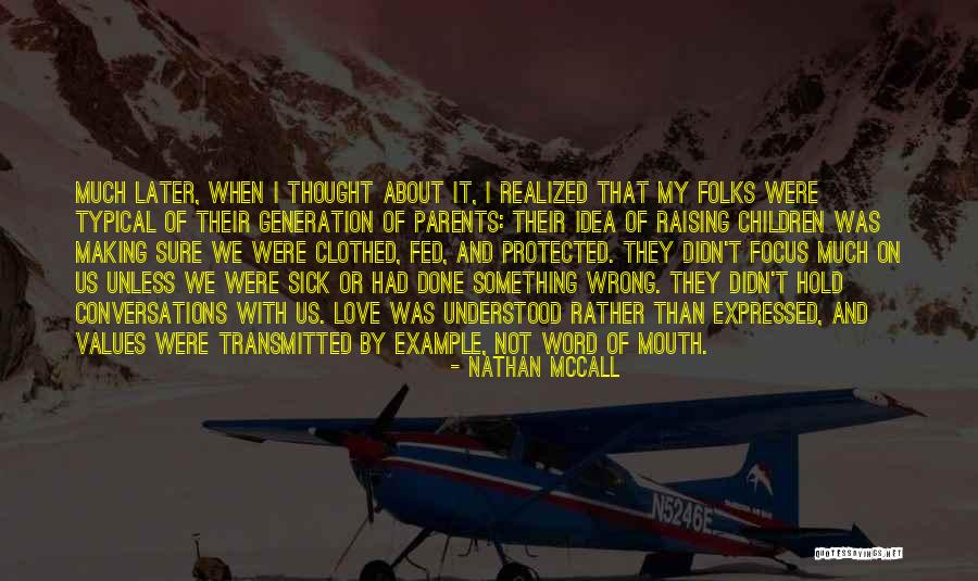 Mirman Law Quotes By Nathan McCall Mirman Law Quotes By Nathan McCall