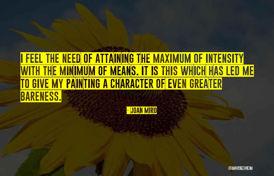 Miro Quotes By Joan Miro