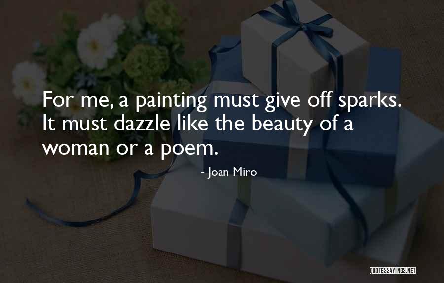 Miro Quotes By Joan Miro