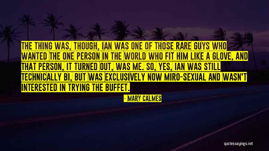 Miro Quotes By Mary Calmes