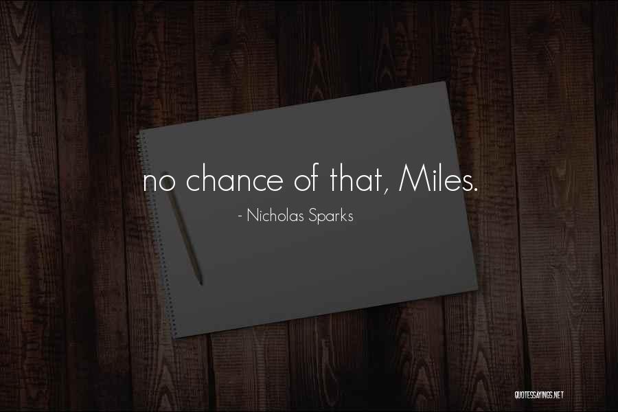 Miroirs Composer Quotes By Nicholas Sparks