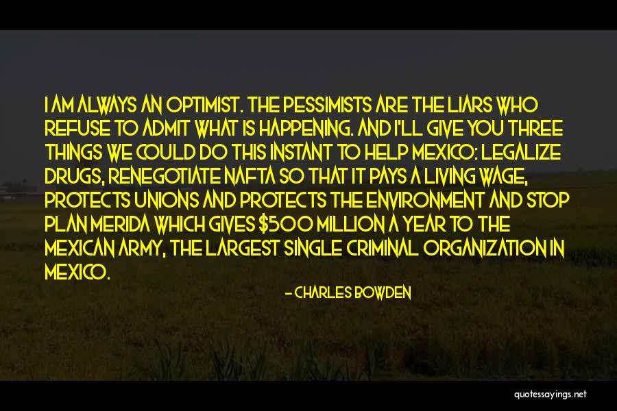 Mirokus Quotes By Charles Bowden Mirokus Quotes By Charles Bowden