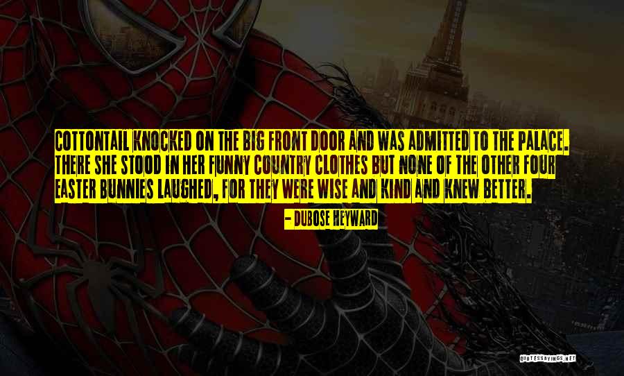 Mirokus Quotes By DuBose Heyward Mirokus Quotes By DuBose Heyward