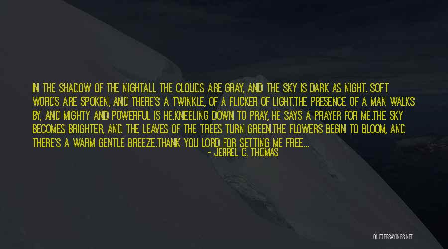 Mirokus Quotes By Jerrel C. Thomas Mirokus Quotes By Jerrel C. Thomas