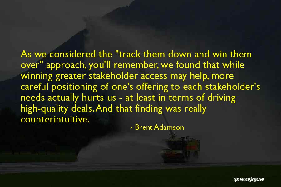 Mirolin Canada Quotes By Brent Adamson Mirolin Canada Quotes By Brent Adamson