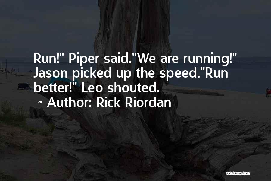 Mirolin Tubs Quotes By Rick Riordan