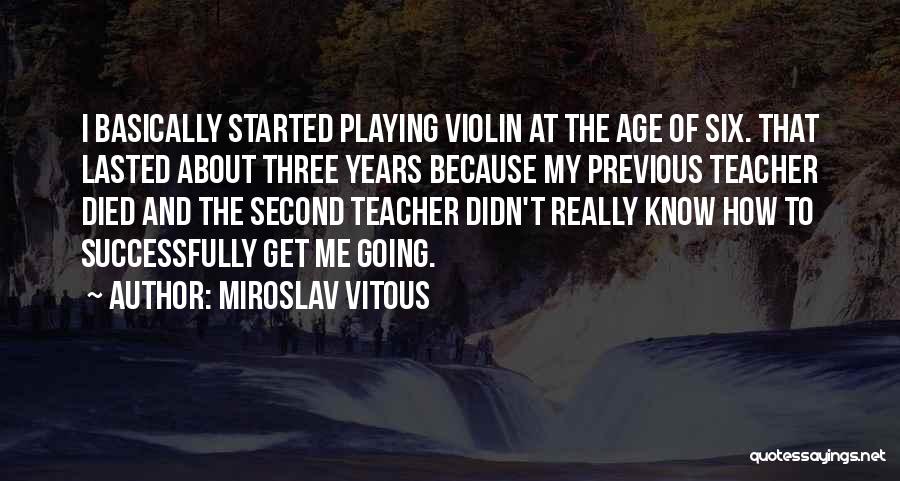 Miroslav Vitous Quotes 305863