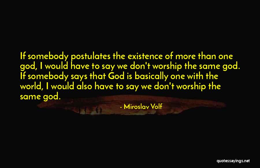 Miroslav Volf Quotes 1109401