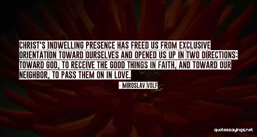 Miroslav Volf Quotes 1515610