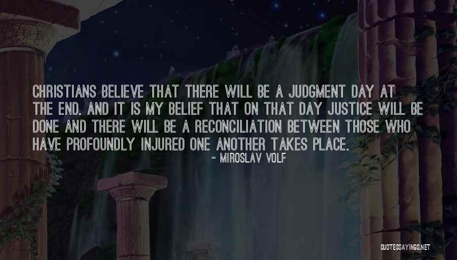 Miroslav Volf Quotes 1765238