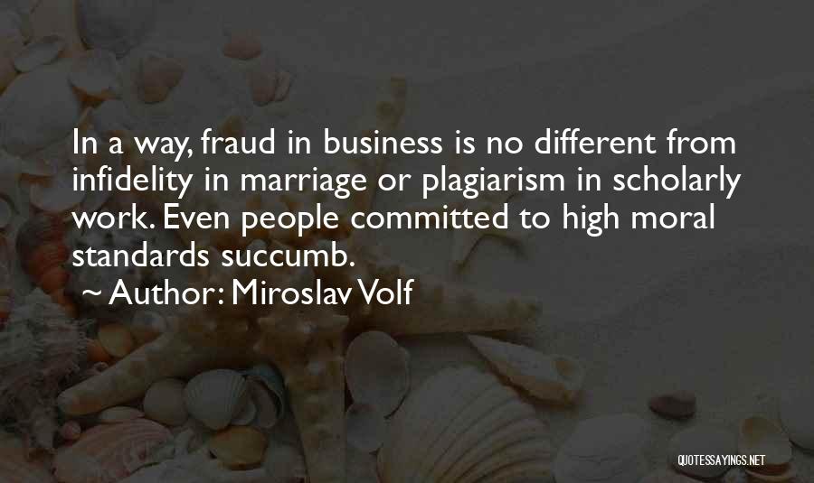 Miroslav Volf Quotes 1805360