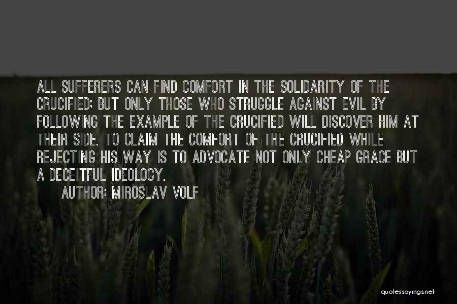 Miroslav Volf Quotes 376616