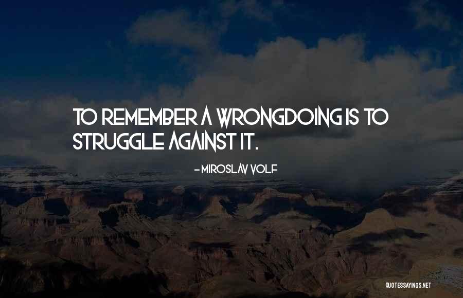 Miroslav Volf Quotes 381728 Miroslav Volf Quotes 381728
