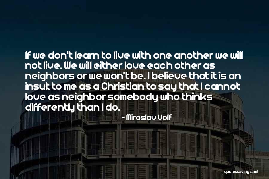 Miroslav Volf Quotes 440834 Miroslav Volf Quotes 440834