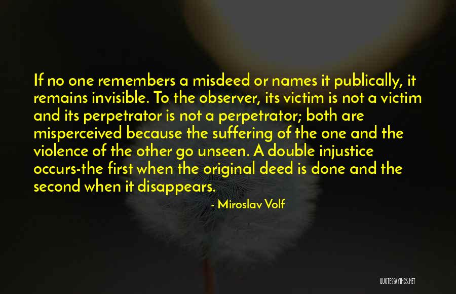 Miroslav Volf Quotes 539319 Miroslav Volf Quotes 539319