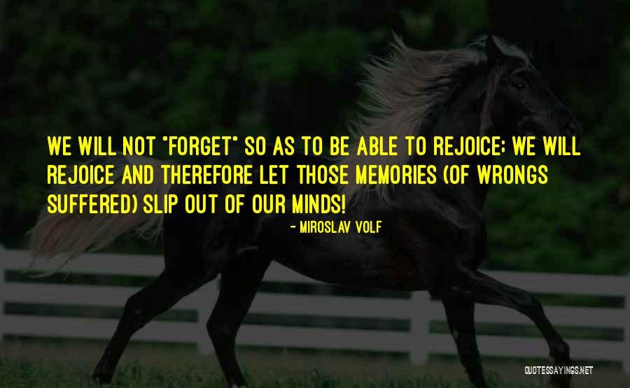 Miroslav Volf Quotes 573669 Miroslav Volf Quotes 573669