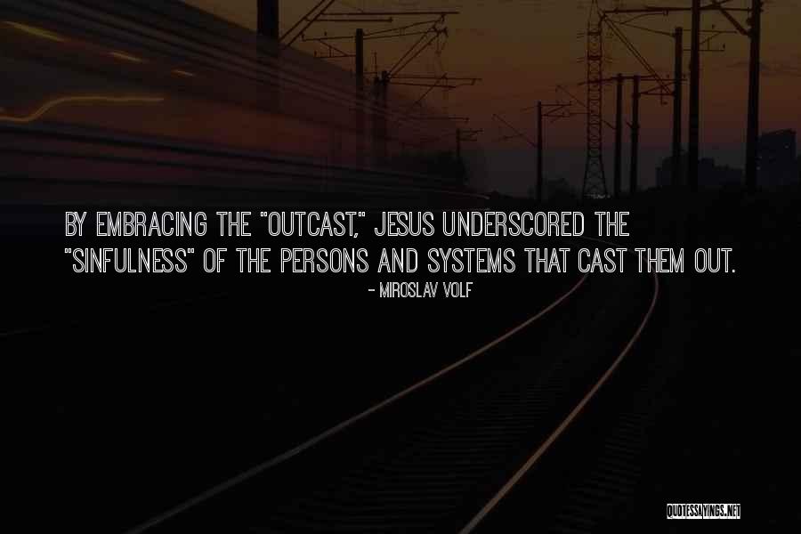 Miroslav Volf Quotes 995724 Miroslav Volf Quotes 995724