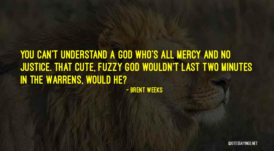 Mirotone Quotes By Brent Weeks Mirotone Quotes By Brent Weeks