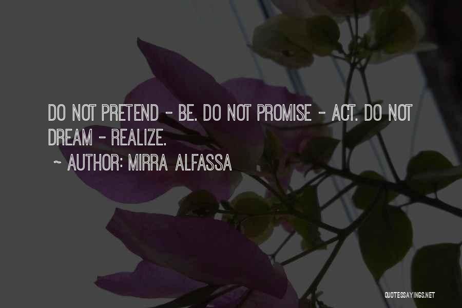 Mirra Alfassa Quotes 1624297