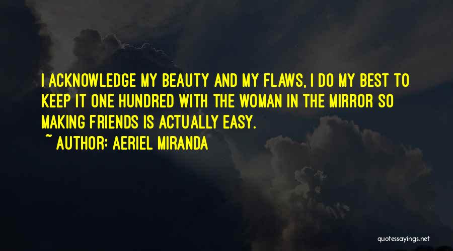 Mirror And Beauty Quotes By Aeriel Miranda