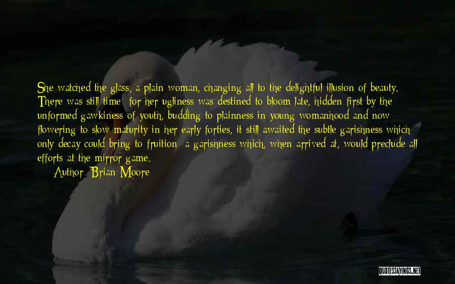 Mirror And Beauty Quotes By Brian Moore
