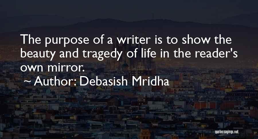 Mirror And Beauty Quotes By Debasish Mridha