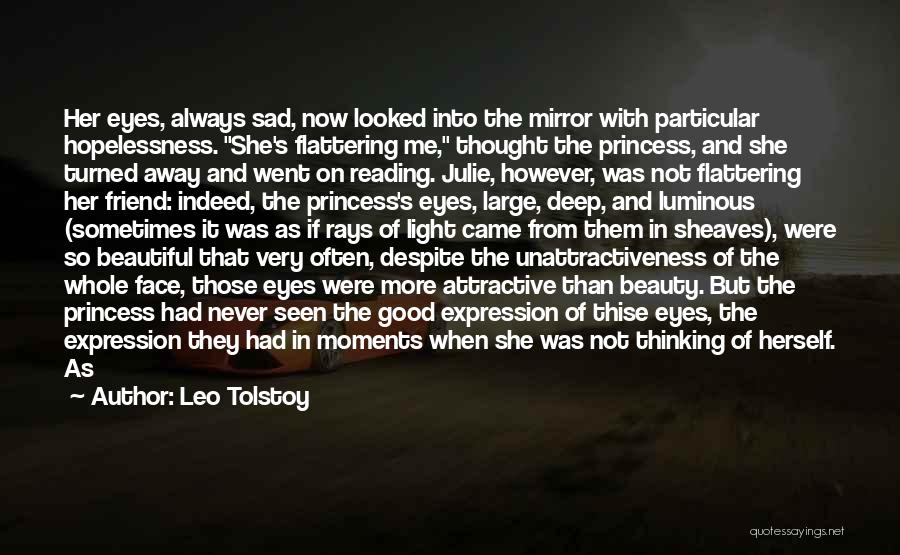Mirror And Beauty Quotes By Leo Tolstoy