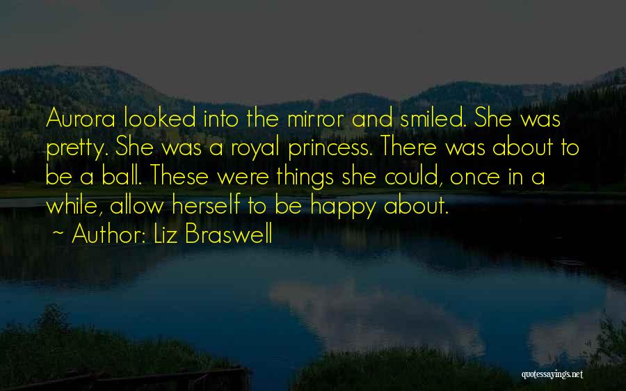 Mirror And Beauty Quotes By Liz Braswell