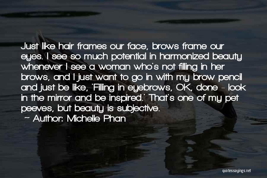 Mirror And Beauty Quotes By Michelle Phan