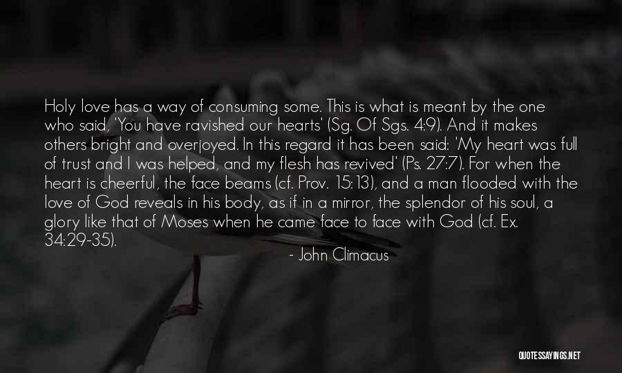 Mirror And Love Quotes By John Climacus Mirror And Love Quotes By John Climacus
