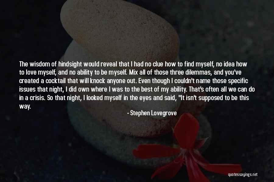 Mirror And Love Quotes By Stephen Lovegrove Mirror And Love Quotes By Stephen Lovegrove