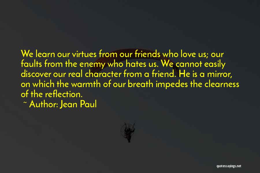 Mirror Reflection Quotes By Jean Paul