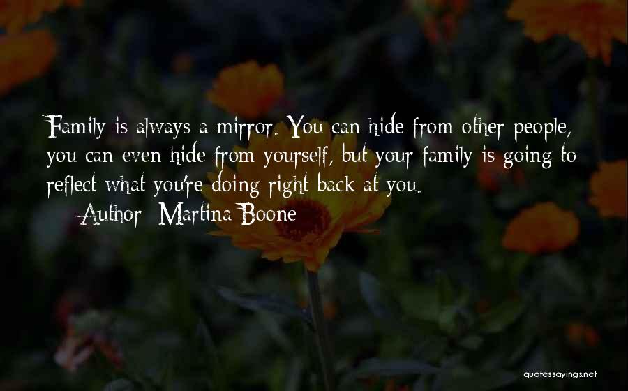 Mirror Reflections Quotes By Martina Boone