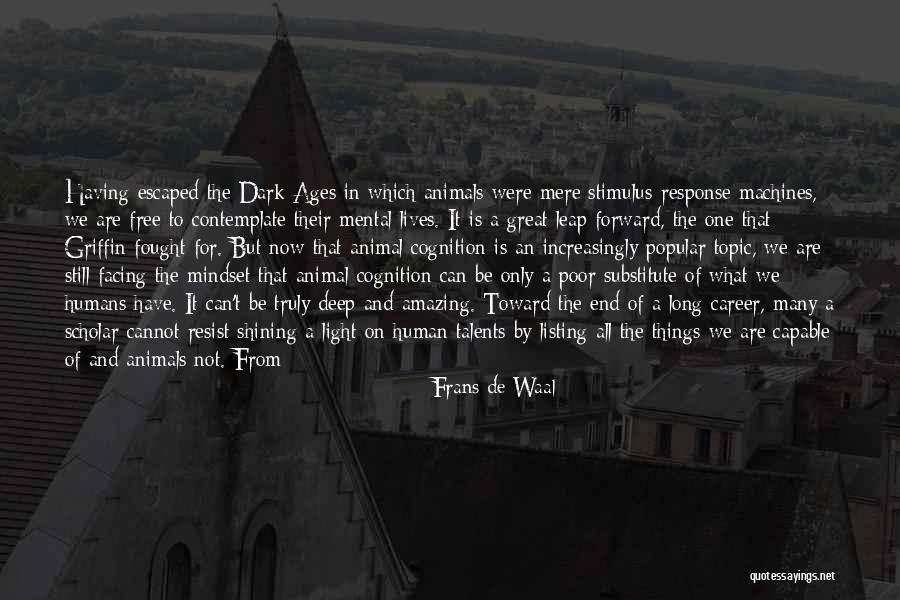Mirror To Nature Quotes By Frans De Waal Mirror To Nature Quotes By Frans De Waal