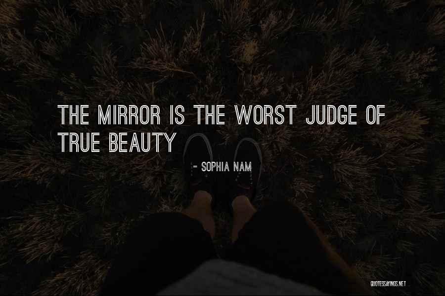 Mirror Yourself Quotes By Sophia Nam Mirror Yourself Quotes By Sophia Nam
