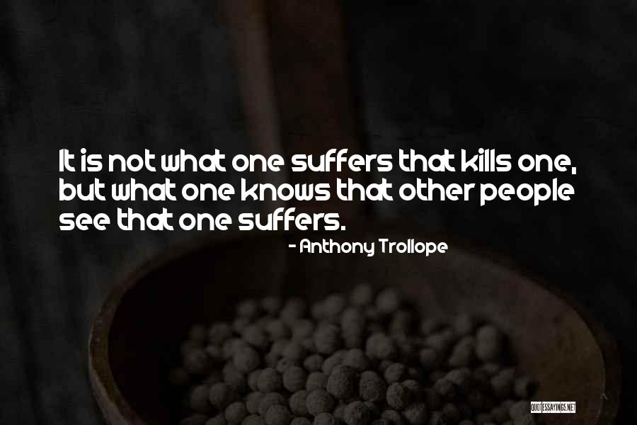 Mirrorcide Quotes By Anthony Trollope Mirrorcide Quotes By Anthony Trollope