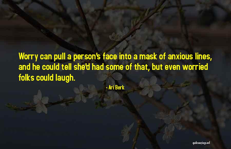 Mirrorings Quotes By Ari Berk Mirrorings Quotes By Ari Berk