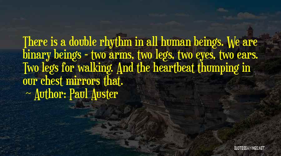 Mirrors And Eyes Quotes By Paul Auster