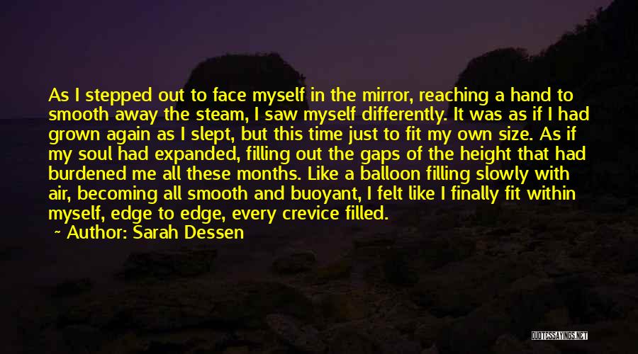 Mirror's Edge Quotes By Sarah Dessen