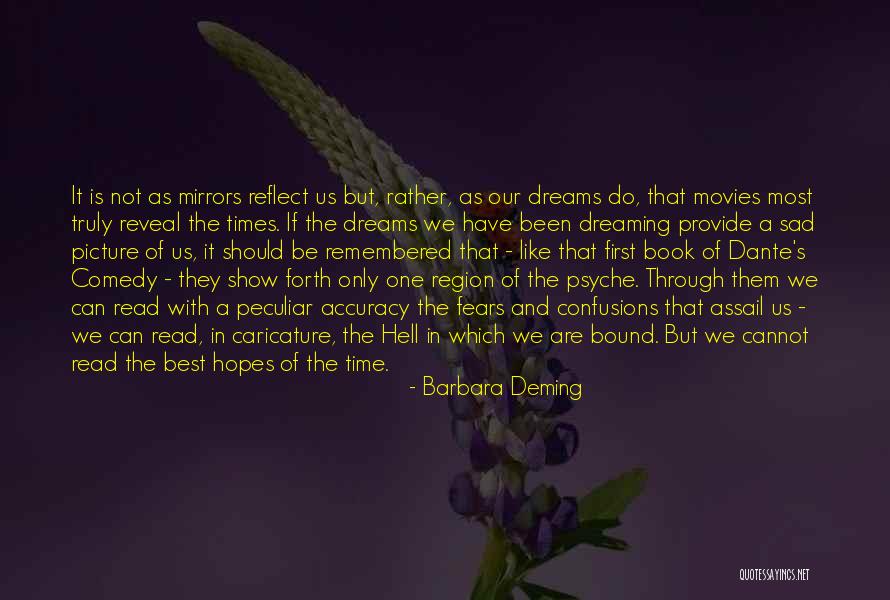 Mirrors Movie Quotes By Barbara Deming