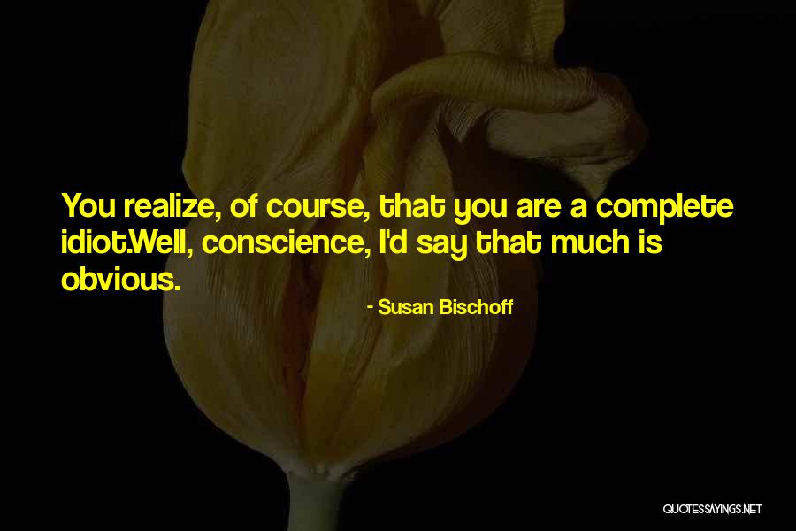 Mirsky Law Quotes By Susan Bischoff Mirsky Law Quotes By Susan Bischoff