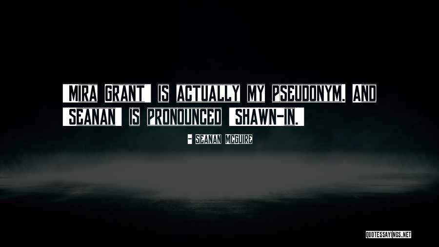 Mirstabin Quotes By Seanan McGuire Mirstabin Quotes By Seanan McGuire