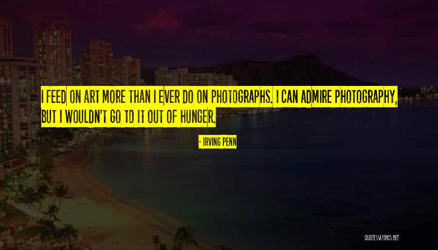 Mirstone Quotes By Irving Penn Mirstone Quotes By Irving Penn