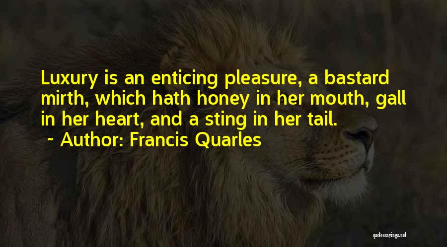 Mirth Quotes By Francis Quarles