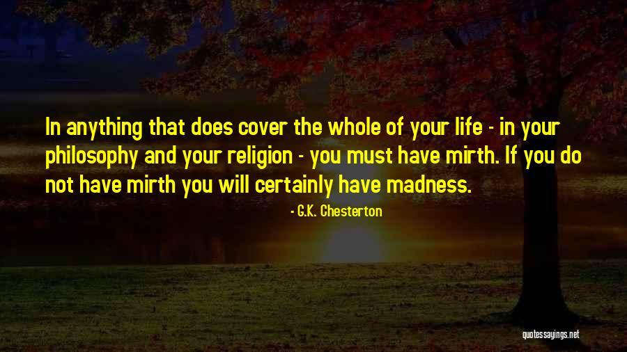 Mirth Quotes By G.K. Chesterton