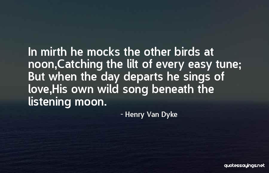 Mirth Quotes By Henry Van Dyke