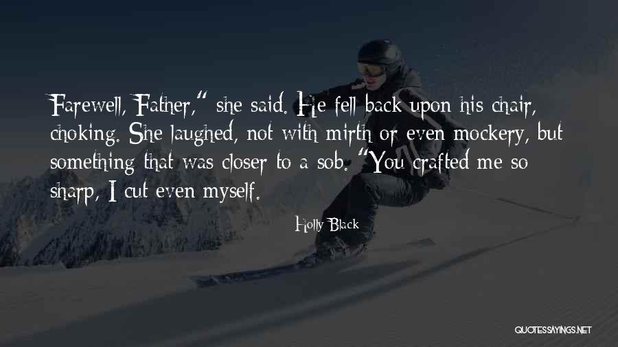 Mirth Quotes By Holly Black Mirth Quotes By Holly Black