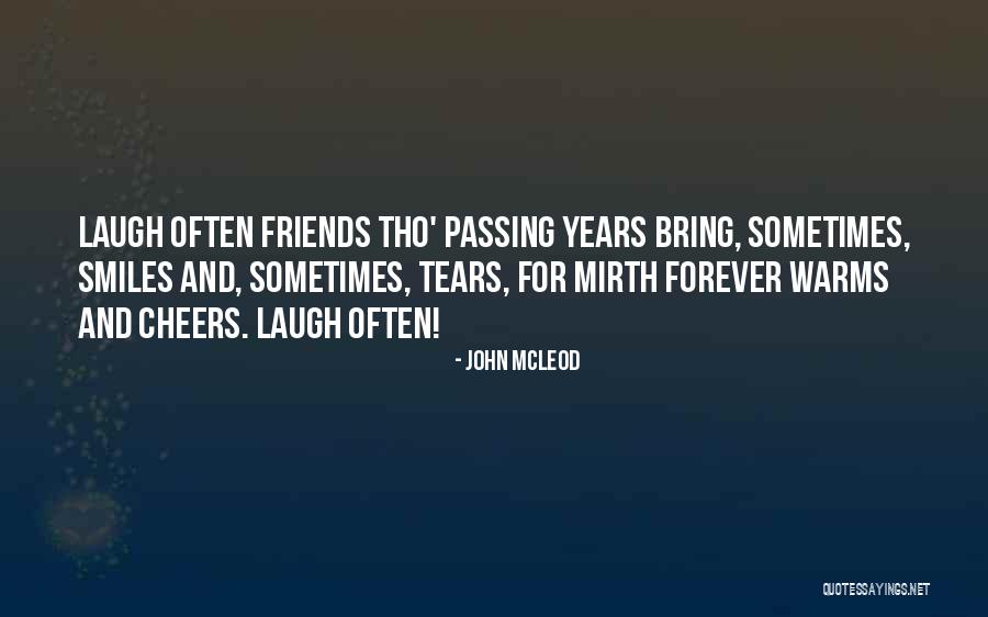 Mirth Quotes By John McLeod Mirth Quotes By John McLeod
